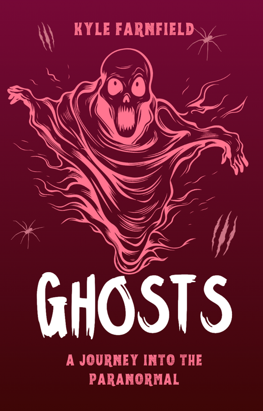 Ghosts: A Journey into the Paranormal